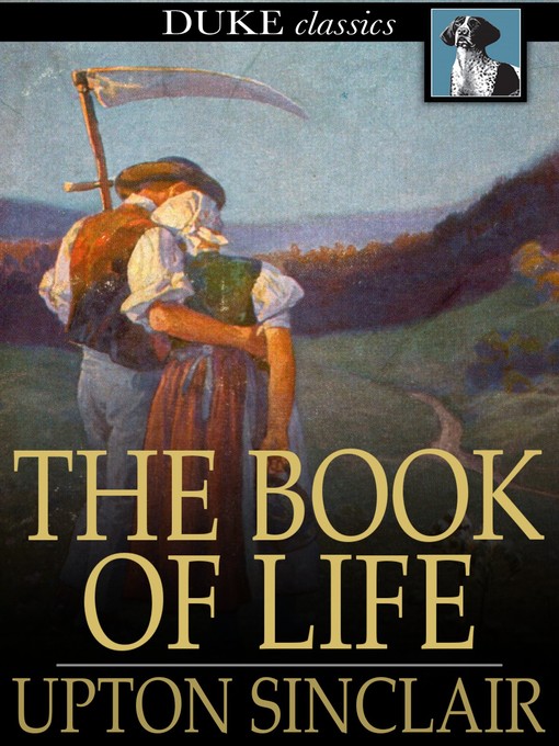 Title details for The Book of Life by Upton Sinclair - Available